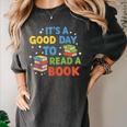 It's a Good Day To Read A Book Lovers Men Women Kids Women's Comfort Colors T-Shirt Pepper It's a Good Day To Read A Book Lovers Men Women Kids Women's Comfort Colors T-Shirt Pepper