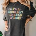 It's A Good Day To Read A Book Reading Librarian Teacher Kid Women's Comfort Colors T-Shirt Pepper It's A Good Day To Read A Book Reading Librarian Teacher Kid Women's Comfort Colors T-Shirt Pepper
