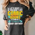 Its Okay If You Dont Like Comic Books Women's Comfort Colors T-Shirt Pepper
