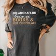 Jolabokaflod Because Books And Hot Chocolate T-Shirt Women's Comfort Colors T-Shirt Pepper Jolabokaflod Because Books And Hot Chocolate T-Shirt Women's Comfort Colors T-Shirt Pepper