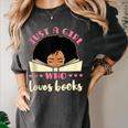 Just a Girl Who Loves Books African American Book Nerd Lover Women's Comfort Colors T-Shirt Pepper