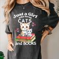 Just A Girl That Loves Cats And Books Cute Cat & Bookwork Women's Comfort Colors T-Shirt Pepper Just A Girl That Loves Cats And Books Cute Cat & Bookwork Women's Comfort Colors T-Shirt Pepper