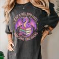 Just A Girl Who Loves Dragons And Books Fantasy Dragon Women's Comfort Colors T-Shirt Pepper Just A Girl Who Loves Dragons And Books Fantasy Dragon Women's Comfort Colors T-Shirt Pepper