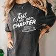 Just One More Chapter Read Reading Librarian Book Men Women Women's Comfort Colors T-Shirt Pepper