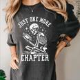 Just One More Chapter Skeleton Reading Book Women's Comfort Colors T-Shirt Pepper