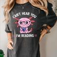 Kawaii Axolotl Can't Hear You I'm Reading Book Lover Women's Comfort Colors T-Shirt Pepper