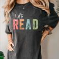 Let's Read Book Nerd Reading Book Lover Librarian Teacher Women's Comfort Colors T-Shirt Pepper Let's Read Book Nerd Reading Book Lover Librarian Teacher Women's Comfort Colors T-Shirt Pepper