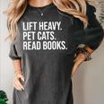 Lift Heavy Pet Cats Read Books Gym Workout Weight Lifter Women's Comfort Colors T-Shirt Pepper