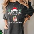 Most Likely To Read A Book On Christmas Love Reading Books Women's Comfort Colors T-Shirt Pepper Most Likely To Read A Book On Christmas Love Reading Books Women's Comfort Colors T-Shirt Pepper