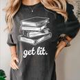 Get Lit Books Women's Comfort Colors T-Shirt Pepper
