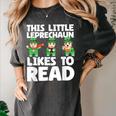 This Little Leprechaun Likes To Read St Patrick's Day Book Women's Comfort Colors T-Shirt Pepper This Little Leprechaun Likes To Read St Patrick's Day Book Women's Comfort Colors T-Shirt Pepper