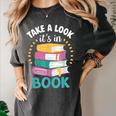 Take a Look It's In a Book Teacher Reading Apparel Women's Comfort Colors T-Shirt Pepper Take a Look It's In a Book Teacher Reading Apparel Women's Comfort Colors T-Shirt Pepper
