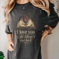 I Love You To The Library And Back Anatomical Heart Book Women's Comfort Colors T-Shirt Pepper
