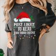 Matching Christmas PJS Most Likely To Read A Book Women's Comfort Colors T-Shirt Pepper Matching Christmas PJS Most Likely To Read A Book Women's Comfort Colors T-Shirt Pepper