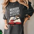 Murder Mystery And a Cup Of Tea Book Humor Women's Comfort Colors T-Shirt Pepper