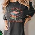 My Weekends Are Fully Booked Reading Book Lover Women's Comfort Colors T-Shirt Pepper