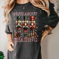 Nuts About Reading Nutcracker Reading Book Lover Christmas Women's Comfort Colors T-Shirt Pepper Nuts About Reading Nutcracker Reading Book Lover Christmas Women's Comfort Colors T-Shirt Pepper