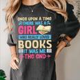 Once Upon A Time There Was A Girl Who Really Loved Books It Women's Comfort Colors T-Shirt Pepper Once Upon A Time There Was A Girl Who Really Loved Books It Women's Comfort Colors T-Shirt Pepper