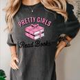 Pretty Girls Read Books Bookworm Book Lover Teacher Women's Comfort Colors T-Shirt Pepper Pretty Girls Read Books Bookworm Book Lover Teacher Women's Comfort Colors T-Shirt Pepper