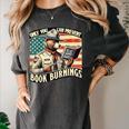 Only You Can Prevent Book Burnings Books Women's Comfort Colors T-Shirt Pepper Only You Can Prevent Book Burnings Books Women's Comfort Colors T-Shirt Pepper