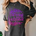 Quietly Thriving In Fictional Realms Book Lovers Women's Comfort Colors T-Shirt Pepper