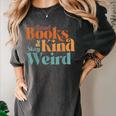 Read Books Be Kind Stay Weird Retro Bookworm Book Lover Women's Comfort Colors T-Shirt Pepper Read Books Be Kind Stay Weird Retro Bookworm Book Lover Women's Comfort Colors T-Shirt Pepper