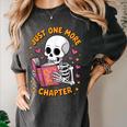 Read Books Lover Bookworm Cute Reading Just One More Chapter Women's Comfort Colors T-Shirt Pepper Read Books Lover Bookworm Cute Reading Just One More Chapter Women's Comfort Colors T-Shirt Pepper
