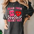 Read Your Heart Out Cute Reading Book Lover Women's Comfort Colors T-Shirt Pepper Read Your Heart Out Cute Reading Book Lover Women's Comfort Colors T-Shirt Pepper