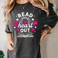 Read Your Heart Out Cute Teacher Women Book Lovers Women's Comfort Colors T-Shirt Pepper Read Your Heart Out Cute Teacher Women Book Lovers Women's Comfort Colors T-Shirt Pepper