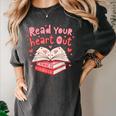 Read Your Heart Out Teacher Valentines Day Book Lover Women's Comfort Colors T-Shirt Pepper Read Your Heart Out Teacher Valentines Day Book Lover Women's Comfort Colors T-Shirt Pepper