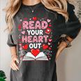 Read Your Heart Out Valentine Reading Book Lover Teacher Premium Tri-Blend Women's Comfort Colors T-Shirt Pepper Read Your Heart Out Valentine Reading Book Lover Teacher Premium Tri-Blend Women's Comfort Colors T-Shirt Pepper