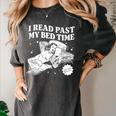 I Read Past My Bedtime Late Night Readers Book Club Women's Comfort Colors T-Shirt Pepper I Read Past My Bedtime Late Night Readers Book Club Women's Comfort Colors T-Shirt Pepper