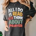 Read And Think About Prayer Faith & Book Lover Premium Women's Comfort Colors T-Shirt Pepper