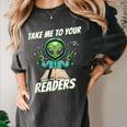 Take Me To Your Readers Across America Read More Books Women's Comfort Colors T-Shirt Pepper