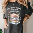 Reading Book Lover Humor For Readers And Bookworms Women's Comfort Colors T-Shirt Pepper Reading Book Lover Humor For Readers And Bookworms Women's Comfort Colors T-Shirt Pepper