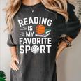 Reading Is My Favorite Sport Reading Book Lover Reader Women's Comfort Colors T-Shirt Pepper