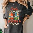 Reading Gnomes Cute Easily Distracted By Books And Gnomes Women's Comfort Colors T-Shirt Pepper Reading Gnomes Cute Easily Distracted By Books And Gnomes Women's Comfort Colors T-Shirt Pepper