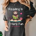 Reading Is Otterly Fun Sea Otter Book Loving Librarian Women's Comfort Colors T-Shirt Pepper Reading Is Otterly Fun Sea Otter Book Loving Librarian Women's Comfort Colors T-Shirt Pepper