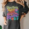 Reading Six Seven Meme Book Lover 67 Teacher 6 7 Women's Comfort Colors T-Shirt Pepper Reading Six Seven Meme Book Lover 67 Teacher 6 7 Women's Comfort Colors T-Shirt Pepper