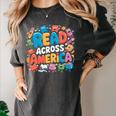 Reads Across Tee America Reading Teacher Books Reader Kids Women's Comfort Colors T-Shirt Pepper Reads Across Tee America Reading Teacher Books Reader Kids Women's Comfort Colors T-Shirt Pepper