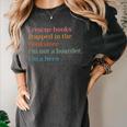 I Rescue Books Trapped In The Bookstore I'm Not A Hoarder Women's Comfort Colors T-Shirt Pepper I Rescue Books Trapped In The Bookstore I'm Not A Hoarder Women's Comfort Colors T-Shirt Pepper