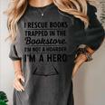 I Rescue Books Trapped In The Bookstore Sarcastic Women's Comfort Colors T-Shirt Pepper