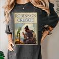 Robinson Crusoe Book Cover 1920 Women's Comfort Colors T-Shirt Pepper