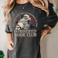 Sarcastic Proud Anti Social Member Of Introverted Book Club Women's Comfort Colors T-Shirt Pepper Sarcastic Proud Anti Social Member Of Introverted Book Club Women's Comfort Colors T-Shirt Pepper