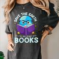 Save Earth It´s Only Planet With Books Reader Earth Day Women's Comfort Colors T-Shirt Pepper Save Earth It´s Only Planet With Books Reader Earth Day Women's Comfort Colors T-Shirt Pepper