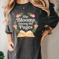 She Blooms Among The Pages Women Mom Wife Floral Book Quote Women's Comfort Colors T-Shirt Pepper She Blooms Among The Pages Women Mom Wife Floral Book Quote Women's Comfort Colors T-Shirt Pepper
