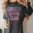 Smut Reader Book Lover Bookworms Women's Comfort Colors T-Shirt Pepper