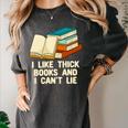Like Thick Books Cant Lie Happiness Reading Positive Women's Comfort Colors T-Shirt Pepper