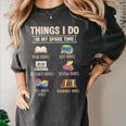 Things I Do In My Spare Time Book Reader Book Reading Lover Women's Comfort Colors T-Shirt Pepper