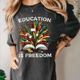 History Book Education Freedom Teacher Women Men Kids Women's Comfort Colors T-Shirt Pepper History Book Education Freedom Teacher Women Men Kids Women's Comfort Colors T-Shirt Pepper